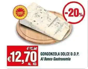 GORGONZOLA DOLCE D.O.P.