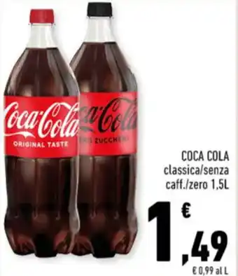 Conad COCA COLA classica/senza caff./zero 1,5L offerta