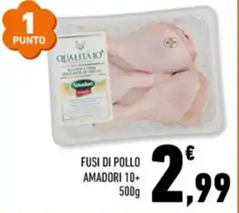 Conad FUSI DI POLLO AMADORI 10+ 500g offerta