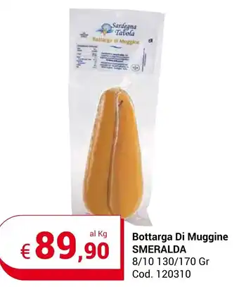 Centro Cash Bottarga Di Muggine SMERALDA 8/10 130/170 Gr offerta