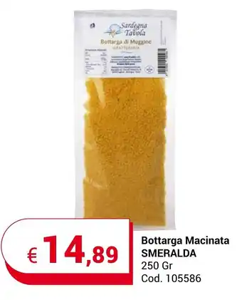 Centro Cash Bottarga Macinata SMERALDA 250 Gr offerta