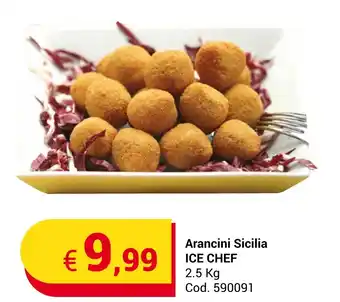 Arancini Sicilia ICE CHEF 2.5 Kg