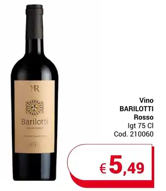 Centro Cash Vino BARILOTTI Rosso Igt 75 Cl offerta