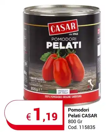 Pomodori Pelati CASAR 800 Gr