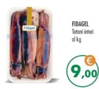 FIDAGEL Totani interi al kg
