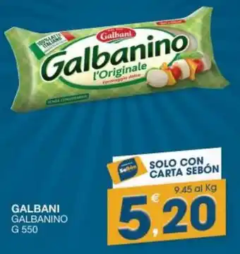 SeBón Supermercati GALBANI GALBANINO G 550 offerta