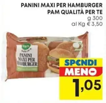 Pam PANINI MAXI PER HAMBURGER PAM QUALITÀ PER TE g 300 offerta