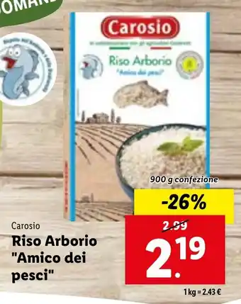 Lidl Carosio Riso Arborio "Amico dei pesci" offerta