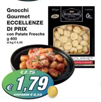 Prix Quality Gnocchi Gourmet ECCELLENZE DI PRIX con Patate Fresche g 400 offerta