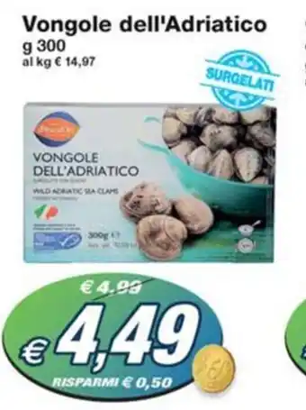 Prix Quality Vongole dell'Adriatico g 300 offerta