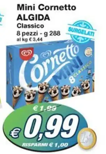 Prix Quality Mini Cornetto ALGIDA Classico 8 pezzi - g 288 offerta