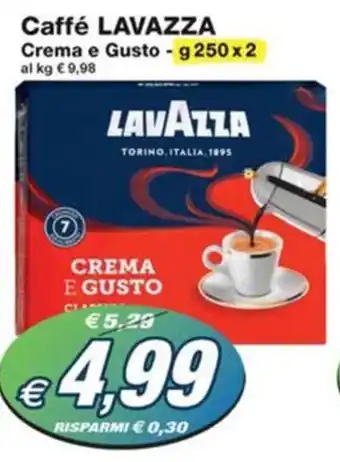 Prix Quality Caffé LAVAZZA Crema e Gusto -g 250x2 offerta