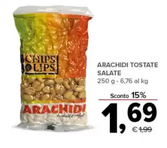 Todis ARACHIDI TOSTATE SALATE 250 g offerta