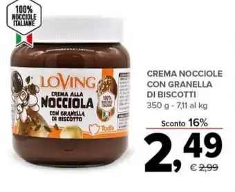 Todis CREMA NOCCIOLE CON GRANELLA DI BISCOTTI 350 g offerta