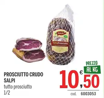 PROSCIUTTO CRUDO SALPI tutto prosciutto 1/2