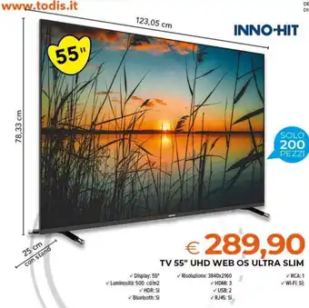 Todis TV 55" UHD WEB OS ULTRA SLIM offerta