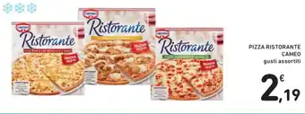 Spazio Conad PIZZA RISTORANTE CAMEO gusti assortiti offerta