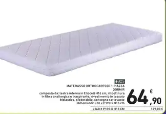 Spazio Conad MATERASSO ORTHOCARESSE 1 PIAZZA DORMIR offerta