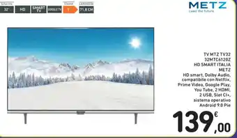 Spazio Conad TV MTZ TV32 32MTC6120Z HD SMART ITALIA METZ offerta