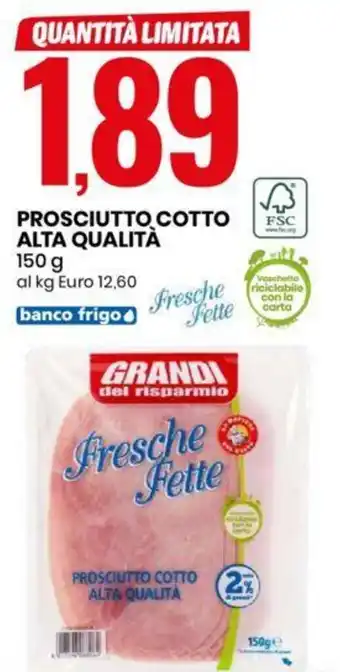 Eurospin PROSCIUTTO COTTO ALTA QUALITÀ 150 g offerta