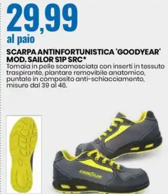 Eurospin SCARPA ANTINFORTUNISTICA 'GOODYEAR' MOD. SAILOR SIP SRC offerta