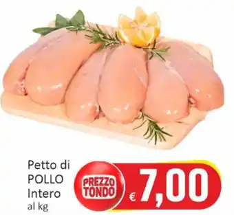 Paghi Poco Petto di POLLO Intero offerta