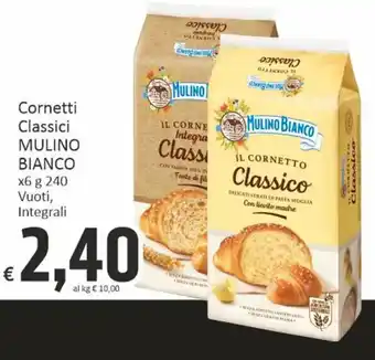 Paghi Poco Cornetti Classici MULINO BIANCO x6 g 240 Vuoti, Integrali offerta