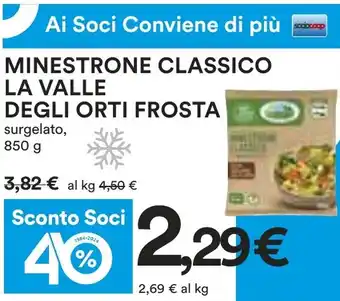 Coop MINESTRONE CLASSICO LA VALLE DEGLI ORTI FROSTA surgelato, 850 g offerta