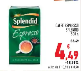 Conad Superstore CAFFÈ ESPRESSO SPLENDID 500 g offerta