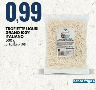Trofiette Liguri Grano 100% Italiano