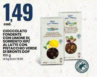 Eurospin Giro Tra I Sapori Cioccolato Fondente Con Limone Di Sorrento Igp/ Al Latte Con Pistacchio Verde Di Bronte Dop 100 G offerta