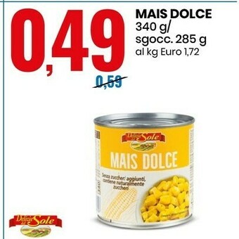 Eurospin Delizie dal Sole Mais Dolce offerta