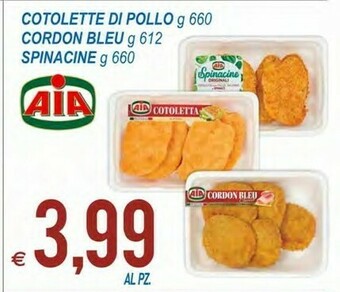 MD Discount Aia Cotolette Di Pollo/ Cordon Bleu/ Spinacine offerta