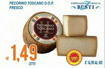 MD Discount Formaggi Della Famiglia Busti Pecorino Toscano DOP Fresco offerta