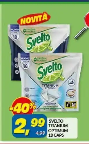 Risparmio Casa Svelto Titanium Optimum offerta