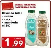 Despar Adez - Bevanda Vegetale Cereali, Avena, Riso E Un Tocco Di Quinoa 800 G(ml) offerta
