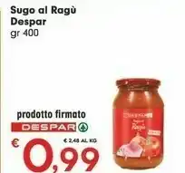 Despar Despar Sugo Al Ragu 400 G offerta