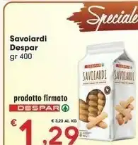 Despar Despar - Savoiardi Biscotti Fragranti Ideali per Tiramisù offerta