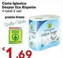 Despar Despar Eco Rispetto Carta Igienica offerta
