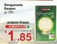 Despar Despar Gorgonzola offerta