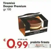 Despar Despar - Tiramisù Crema al Mascarpone, Pan di Spagna e Salsa al Caffè Premium 100 g(ml) offerta