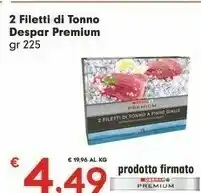 Despar Despar Premium 2 Filetti Di Tonno offerta