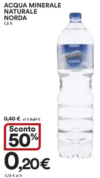 Ipercoop ACQUA MINERALE NATURALE NORDA 1,5 It offerta