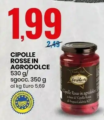 Eurospin Cipolle Rosse In Agrodolce offerta