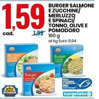 Eurospin Athena Burger Salmone E Zucchine/ Merluzzo E Spinaci/ Tonno, Olive E Pomodoro 160 G offerta