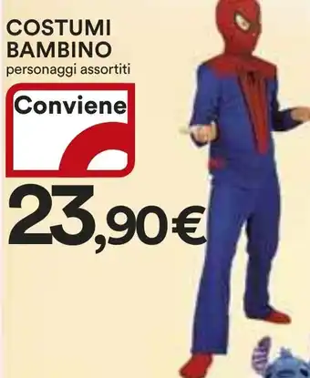 Ipercoop COSTUMI BAMBINO personaggi assortiti offerta