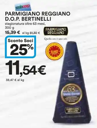 Ipercoop PARMIGIANO REGGIANO D.O.P. BERTINELLI 300 g offerta
