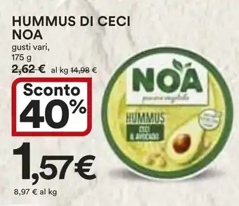 Ipercoop HUMMUS DI CECI NOA gusti vari, 175 g offerta