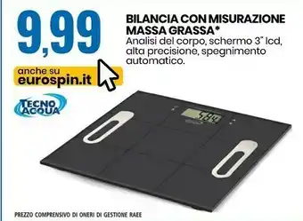 Eurospin Tecno Acqua Bilancia Con Misurazione Mass Grassa offerta