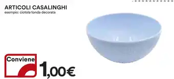 Ipercoop ARTICOLI CASALINGHI offerta